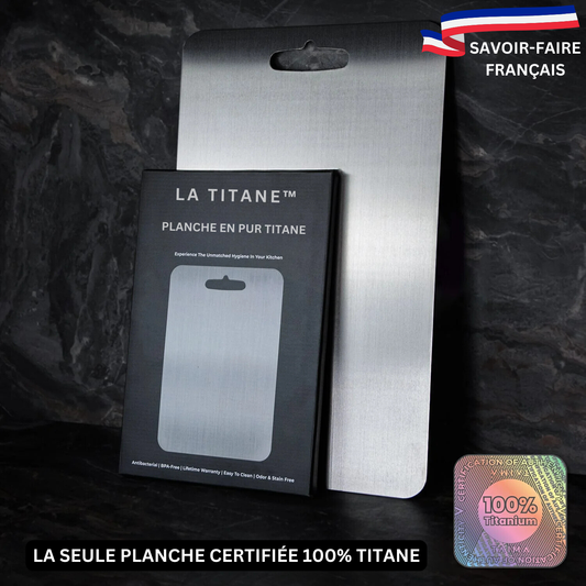 La Titane™ - Planche Design Incassable Antibactérienne 100% Titane