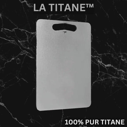 La Titane™ - Planche Design Incassable Antibactérienne 100% Titane